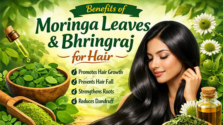 Benefits of Moringa Leaves and Bringraj for Hair